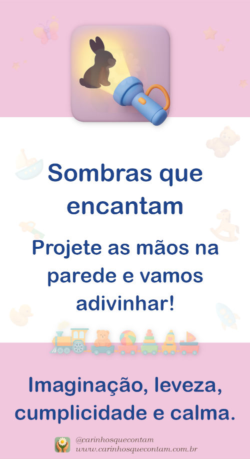 Sombras na parede: brincadeira simples e calma