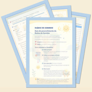 Formulários Editáveis do Diário do Soninho + Guia Completo de Preenchimento – Organização Prática e Afetiva da Rotina Infantil, coleção Carinhos que Contam